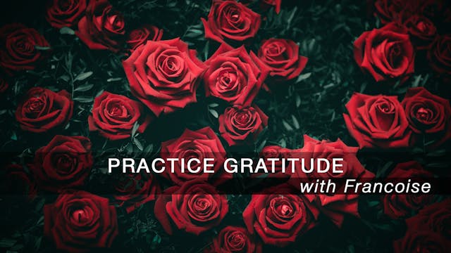 Practice Gratitude