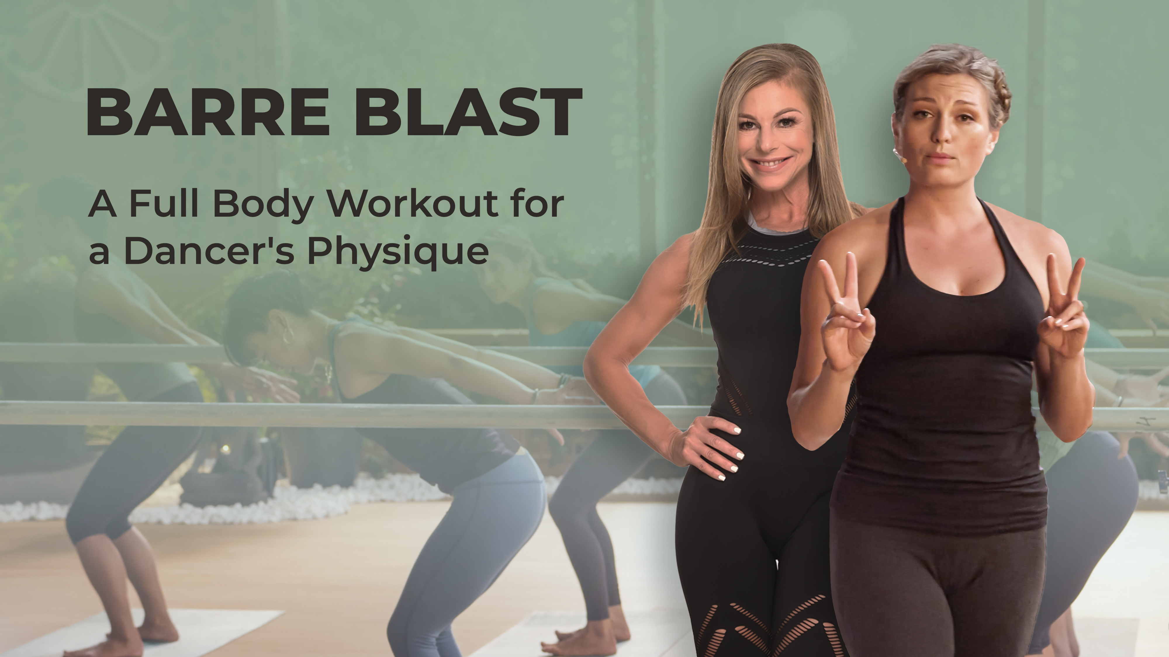 Barre Blast: A Full Body Workout for a Dancer's Physique