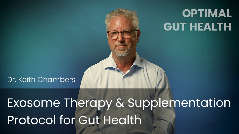 Exosome Therapy & Supplementation Protocol for Gut Health