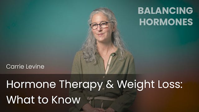 Hormone Therapy & Weight Loss: What t...