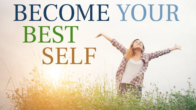 Become Your Best Self