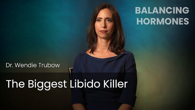 The Biggest Libido Killer
