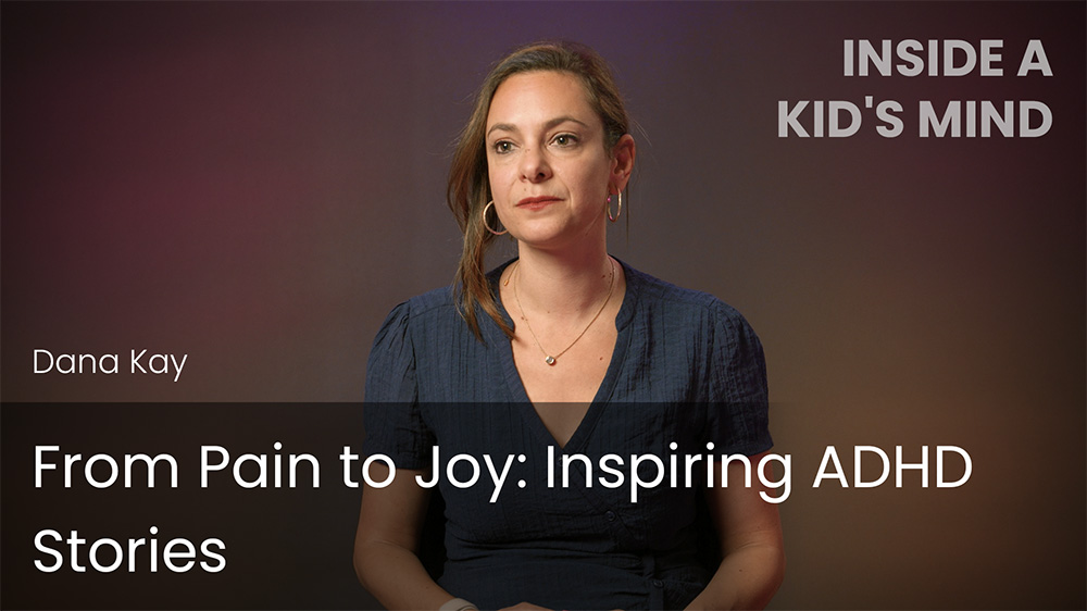 From Pain to Joy: Inspiring ADHD Stories