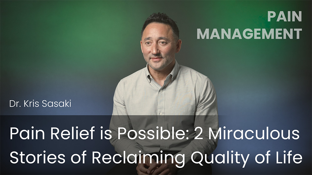 Pain Relief is Possible - 2 Miraculous Stories of Reclaiming Quality of Life
