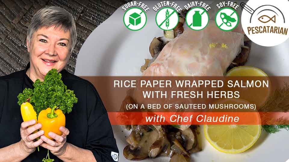 Rice Paper Wrapped Salmon with Fresh Herbs on a Bed of Sautéed Mushrooms