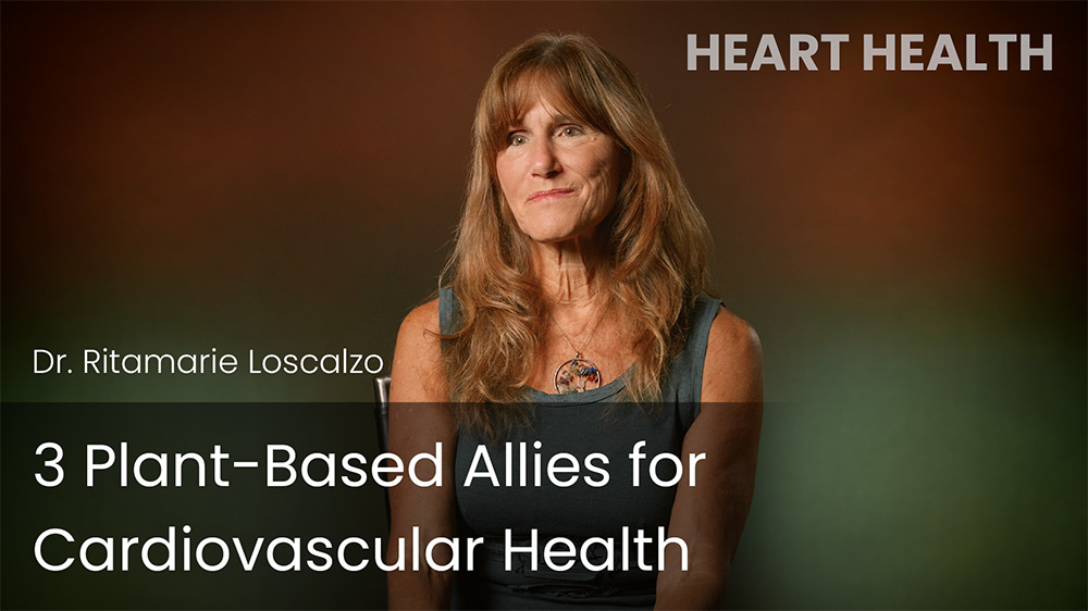 3 Plant-Based Allies for Cardiovascular Health