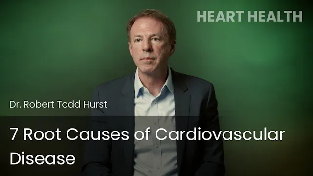 7 Root Causes of Cardiovascular Disease