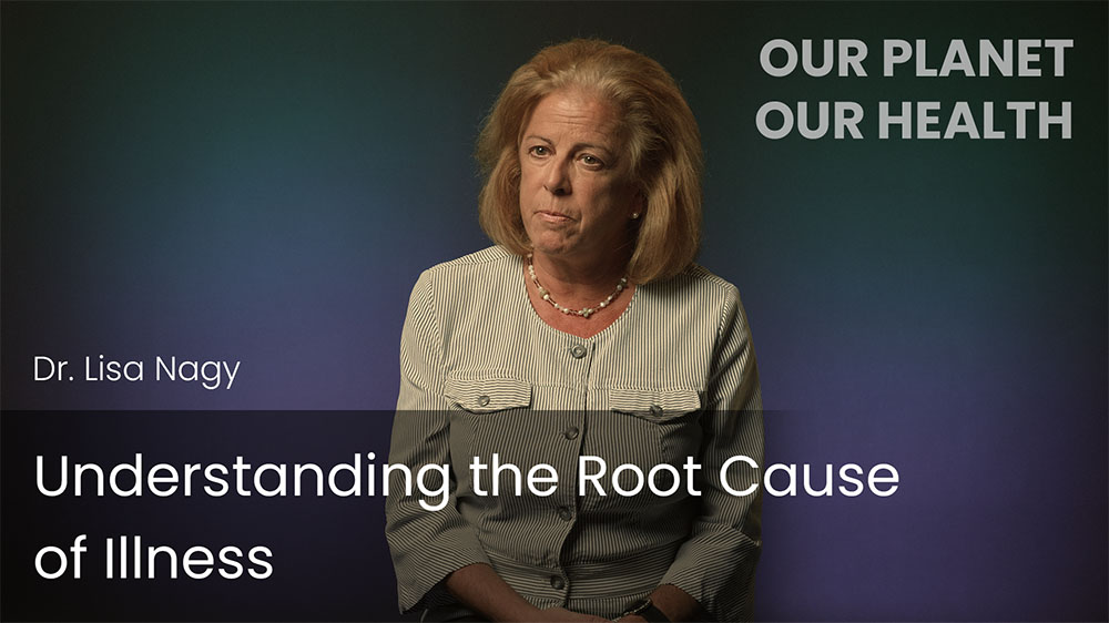 Understanding the Root Cause of Illness