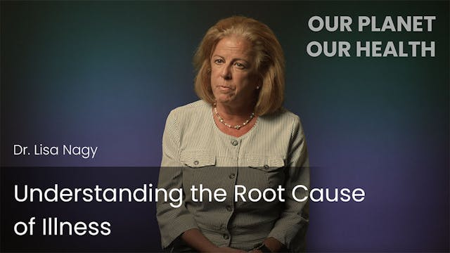 Understanding the Root Cause of Illness