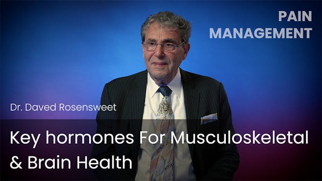 Key hormones For Musculoskeletal & Br...