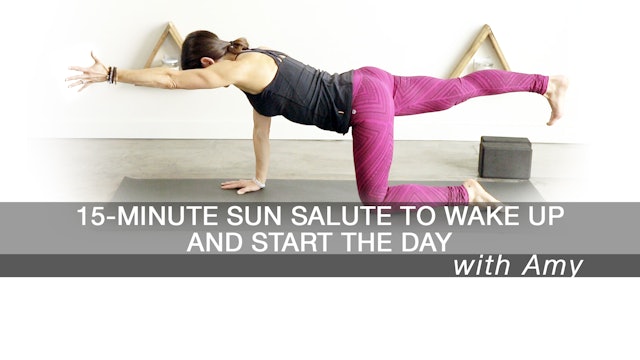 15-minute sun salute to wake up and start the day