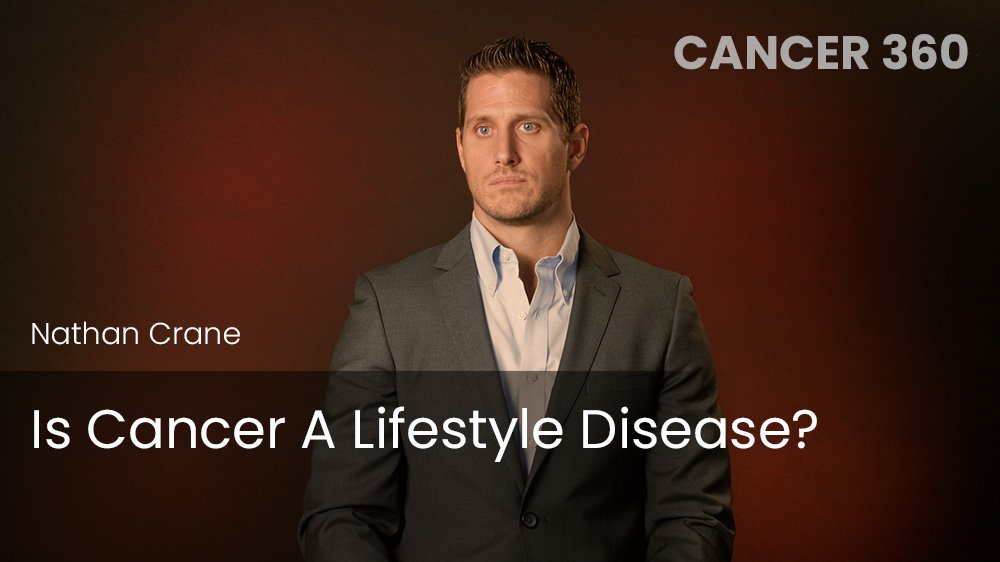 Is Cancer A Lifestyle Disease?