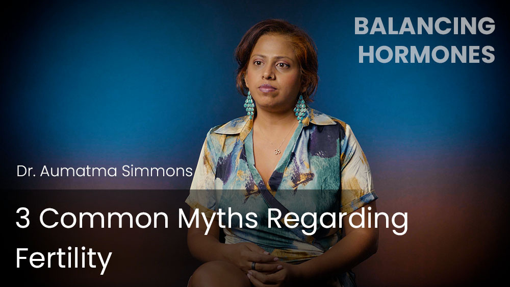 3 Common Myths Regarding Fertility
