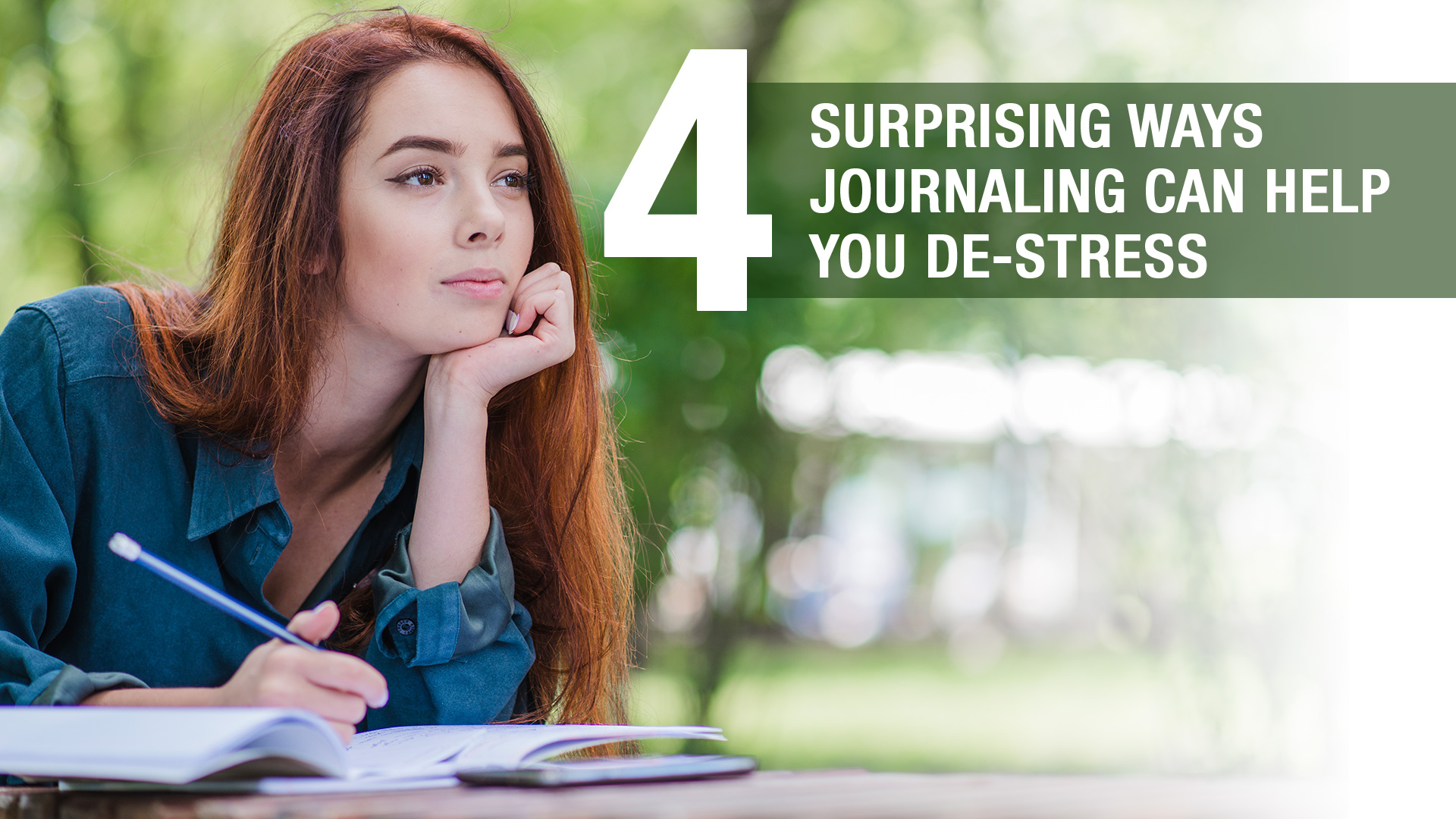 4 Surprising Ways Journaling Can Help You De-Stress