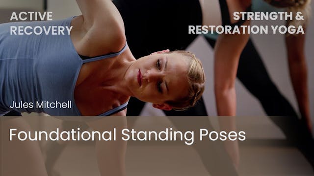 Foundational Standing Poses