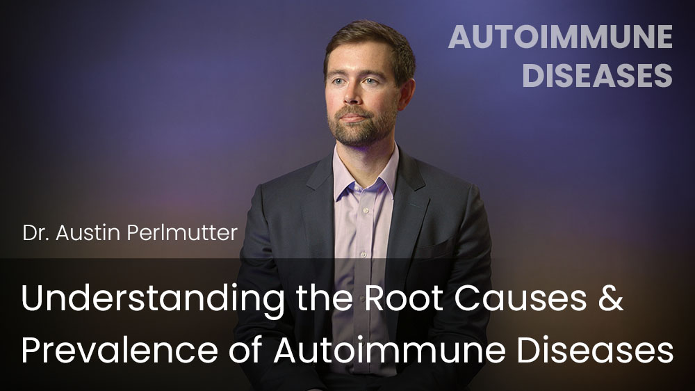 Understanding the Root Causes & Prevalence of Autoimmune Diseases