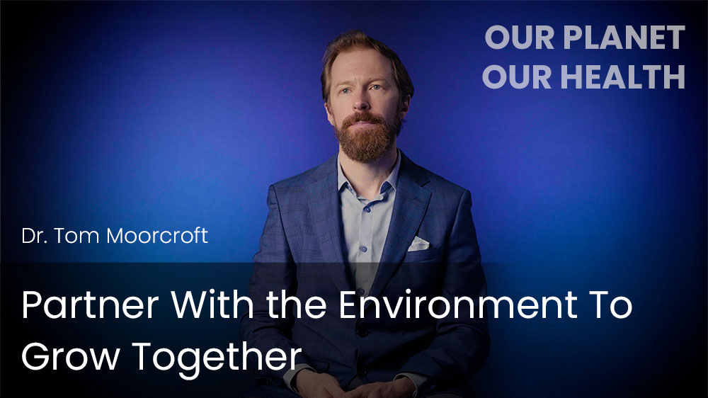 Partner With the Environment To Grow Together