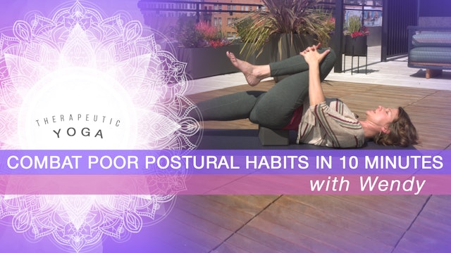 Combat Poor Postural Habits in 10 minutes