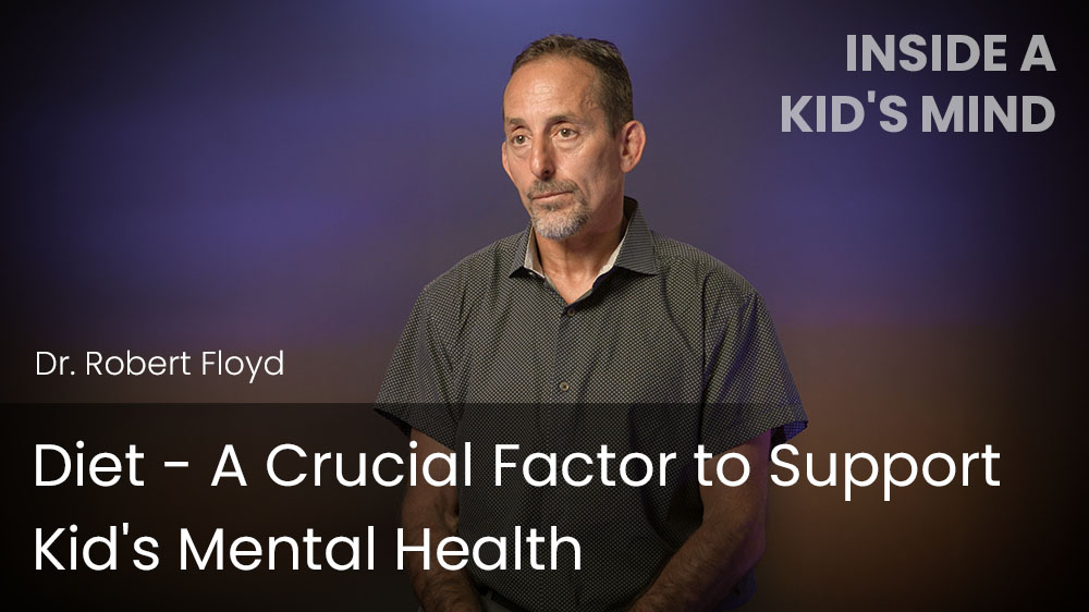 Diet - A Crucial Factor to Support Kid's Mental Health