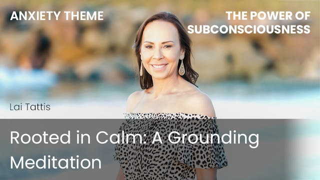 Rooted in Calm - A Grounding Meditati...