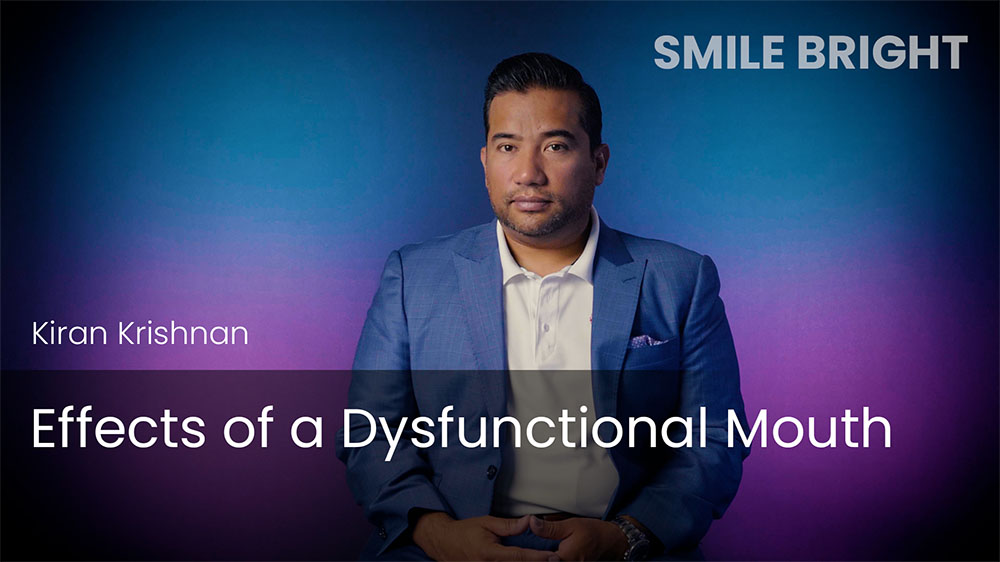 Effects of a Dysfunctional Mouth