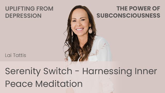 Serenity Switch - Harnessing Inner Pe...