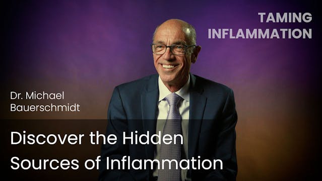 Discover the Hidden Sources of Inflam...