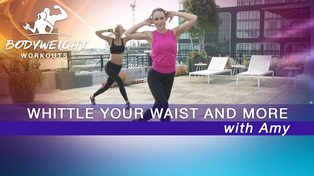 Whittle Your Waist And More