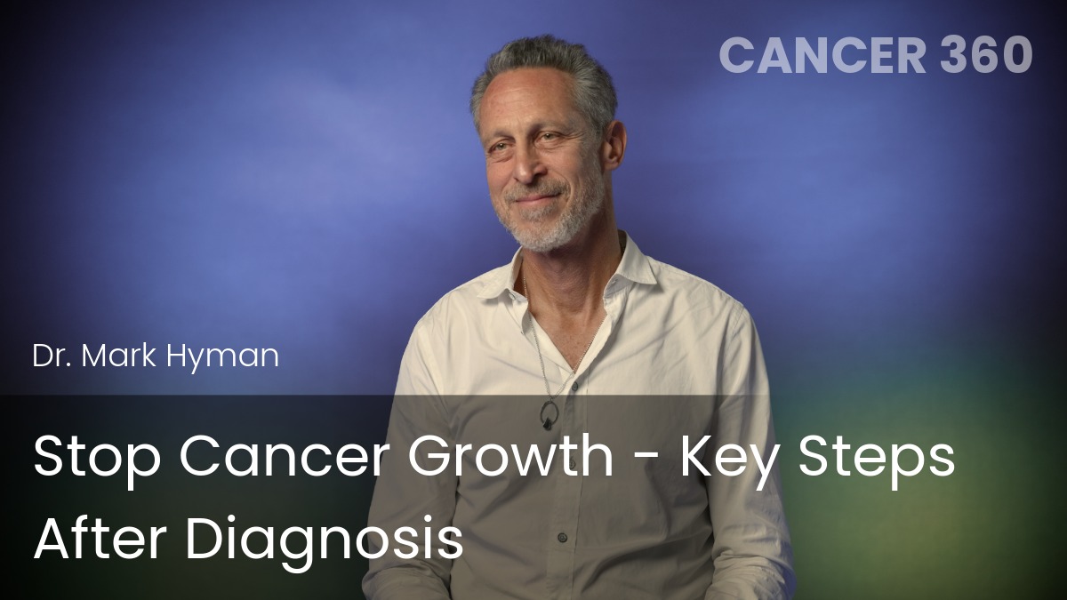 Stop Cancer Growth - Key Steps After Diagnosis