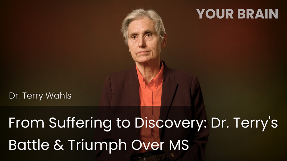 From Suffering to Discovery - Dr. Terry's Battle & Triumph Over MS