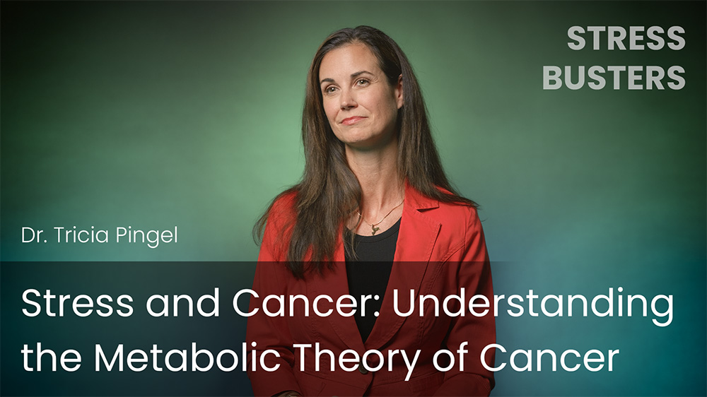 Stress and Cancer - Understanding the Metabolic Theory of Cancer