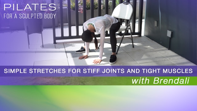 Simple Stretches for Stiff Joints and Tight Muscles