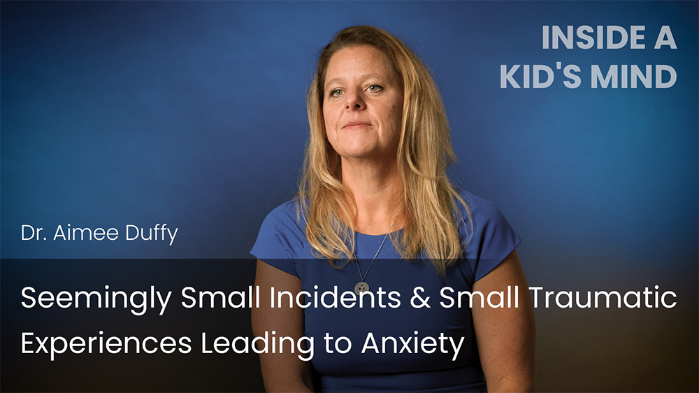 Seemingly Small Incidents & Small Traumatic Experiences Leading to Anxiety