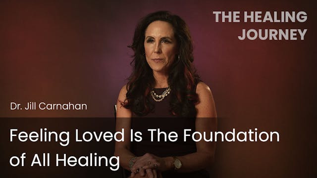 Feeling Loved Is The Foundation of Al...