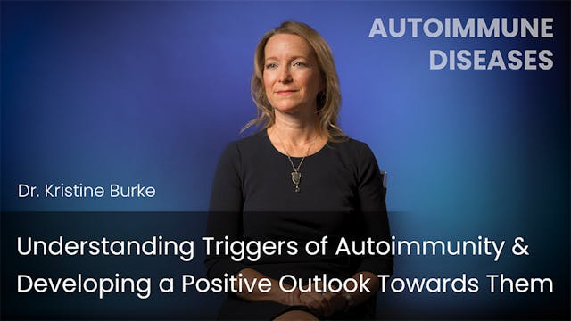 Understanding Triggers of Autoimmunit...