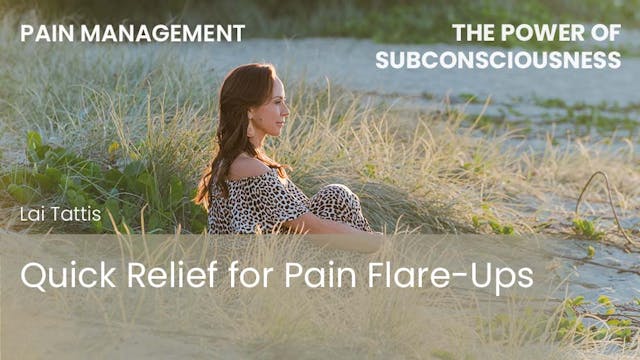 Quick Relief for Pain Flare-Ups