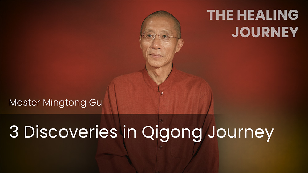 3 Discoveries in Qigong Journey