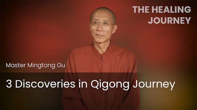 3 Discoveries in Qigong Journey