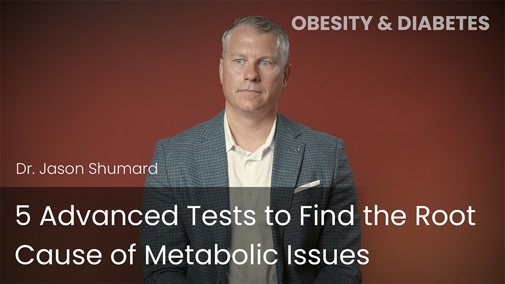 5 Advanced Tests to Find the Root Cause of Metabolic Issues