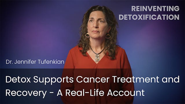 Detox Supports Cancer Treatment and R...