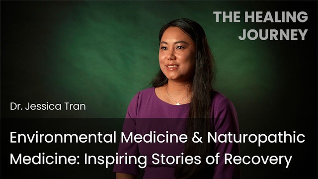 Environmental Medicine & Naturopathic Medicine - Inspiring Stories of Recovery