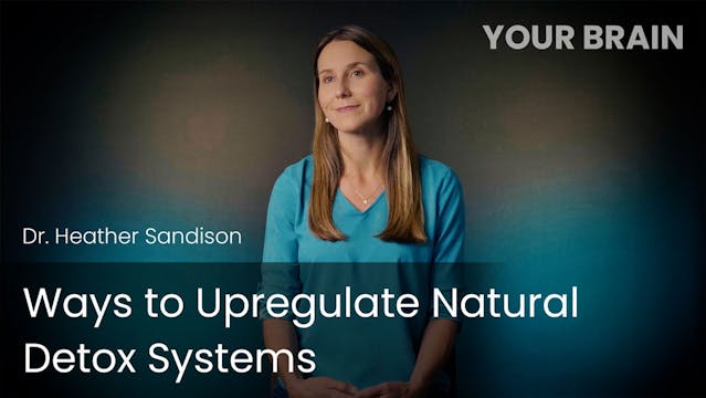 Ways to Upregulate Natural Detox Systems