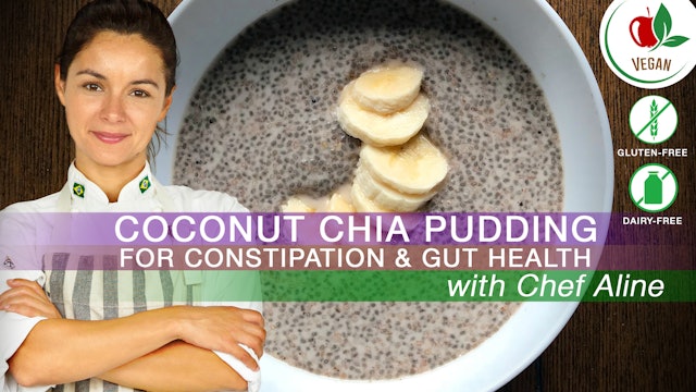 Coconut Chia Seeds Pudding for Constipation and Gut Health