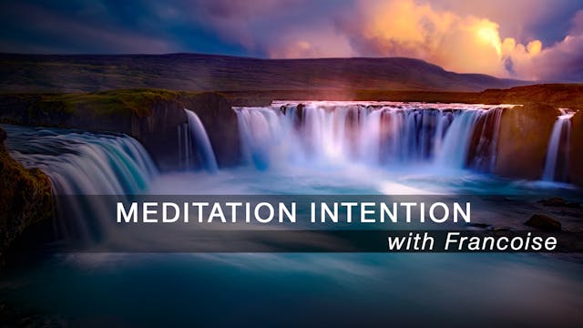 Meditation Intention