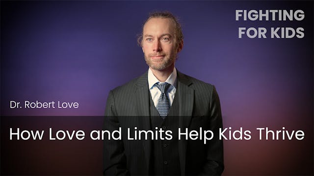 How Love and Limits Help Kids Thrive