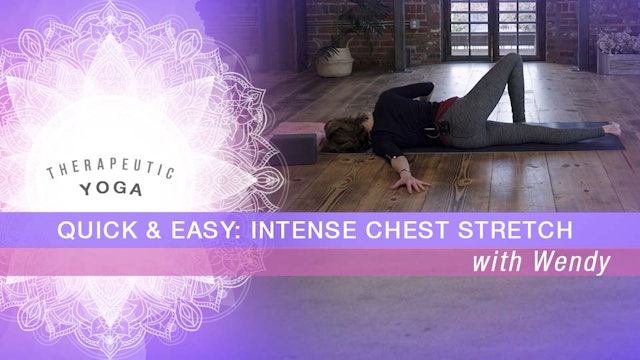 Quick & Easy: Intense Chest Stretch