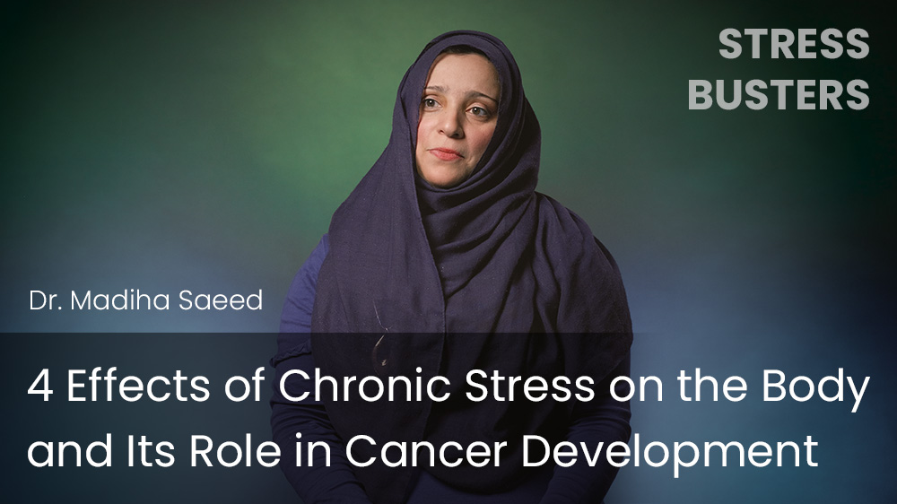 4 Effects of Chronic Stress on the Body and Its Role in Cancer Development