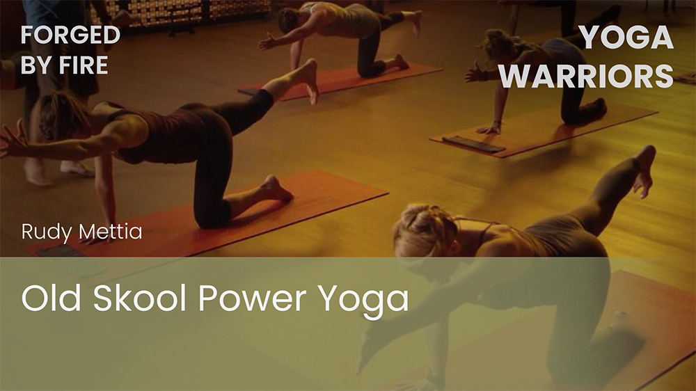 Old Skool Power Yoga