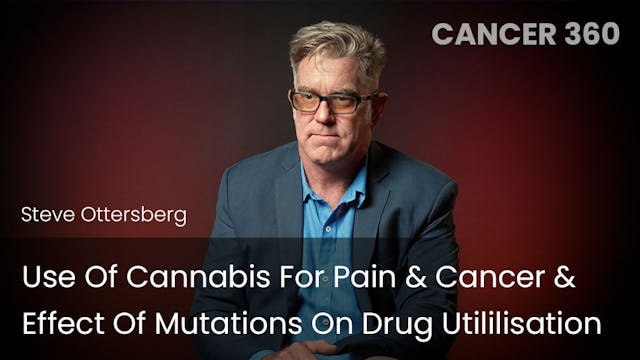 Use of Cannabis for Pain & Cancer & E...