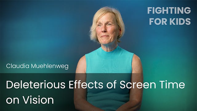 Deleterious Effects of Screen Time on...